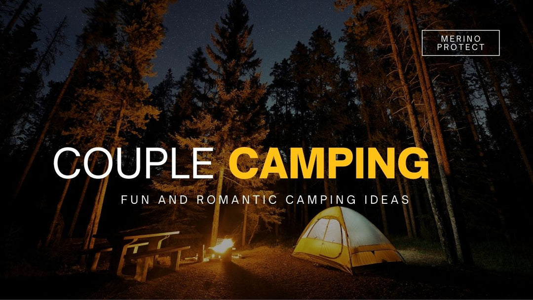 Fun and Romantic Camping Ideas for Couples